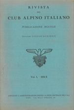 Rivista del Club Alpino Italiano. Pubblicazione mensile