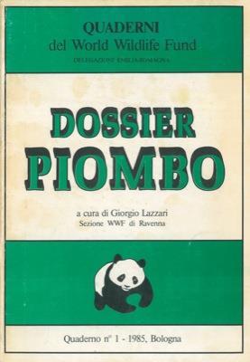 Dossier piombo - Giorgio Lazzari - copertina