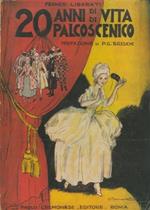 20 anni di vita di palcoscenico