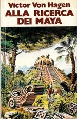 Alla ricerca dei Maya. I viaggi di Stephens e Catherwood