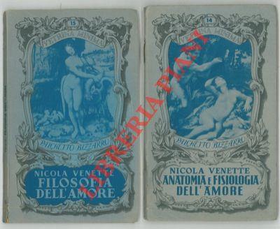 L' amore (Anatomia, fisiologia, patologia e filosofia)