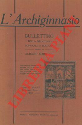 L' Archiginnasio. Bullettino della Biblioteca Comunale di Bologna