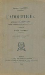 L' atomistique. Exposé elementaire suivi de la demonstration des principales formules