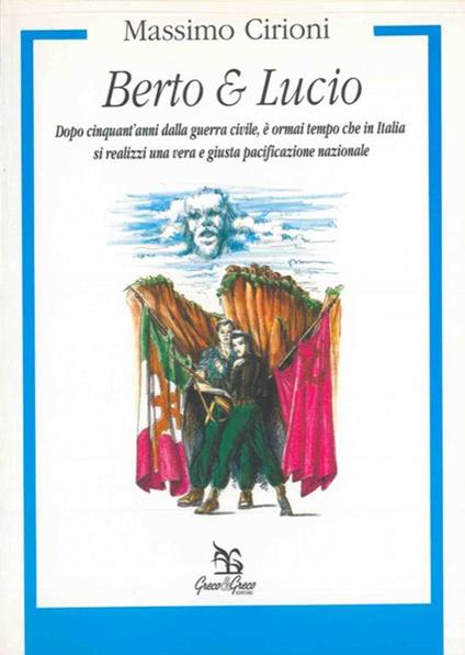 Berto & Lucio - Massimo Cirioni - copertina