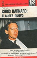 Chris Barnard: il cuore nuovo