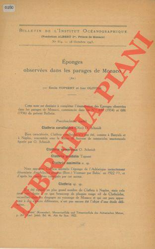 Eponges observées dans les parages de Monaco. Premiere partie, deuxime partie, fin