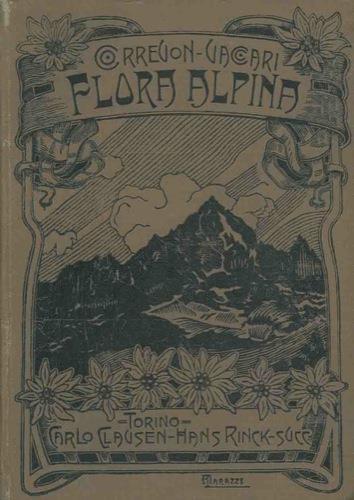 Flora alpina tascabile per i touristi delle Alpi e degli Appennini. Seconda edizione italiana - Henri Correvon - copertina
