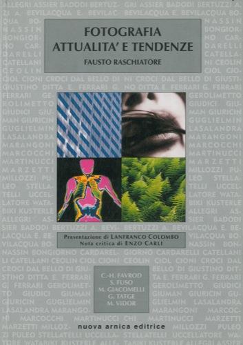 Fotografia. Attualità e tendenze - Fausto Raschiatore - copertina