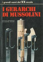 I gerarchi di Mussolini