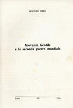 Giovanni Gentile e la seconda guerra mondiale