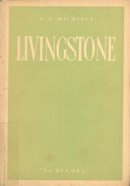 Livingstone - Adriano A. Michieli - copertina