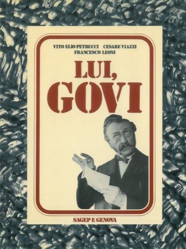 Lui, Govi - Vito Elio Petrucci - copertina