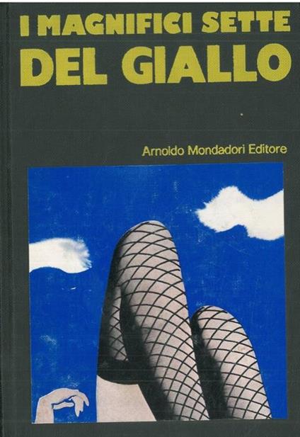 I magnifici sette del giallo - Alberto Tedeschi - copertina