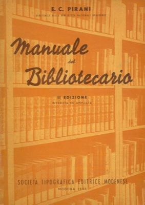 Manuale del bibliotecario - Emma Pirani - copertina