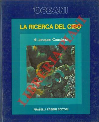 Gli oceani. La ricerca del cibo