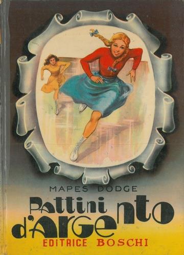 Pattini d'argento - Mary Mapes Dodge - copertina