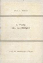 Il pazzo del casamento. Romanzo