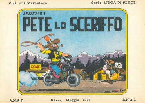 Pete lo sceriffo. Pippo e la boa. Il barbiere della prateria. Pippo indaga - Benito Jacovitti - copertina