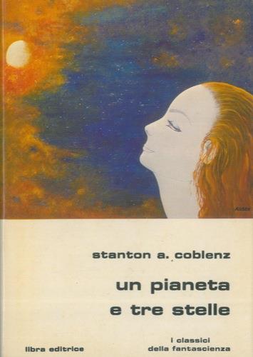 Un pianeta e tre stelle - Stanton A. Coblentz - copertina