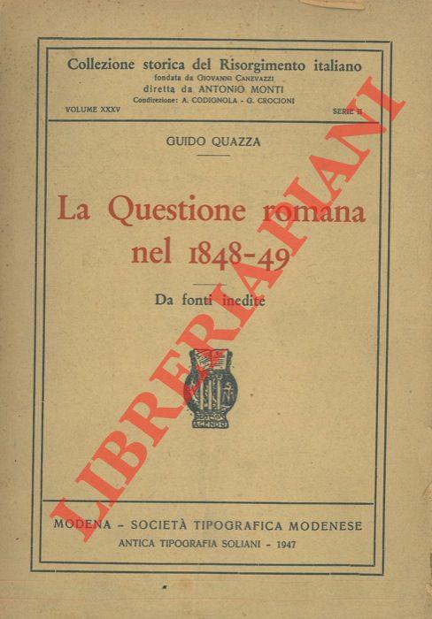 La Questione romana nel 1848-49. Da fonti inedite