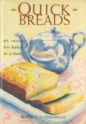 Quick Breads. 65 recipes for bakers in a hurry - copertina