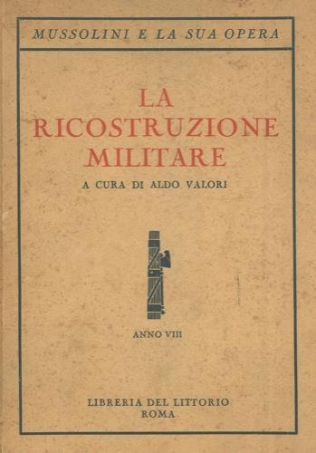 La ricostruzione militare - Aldo Valori - copertina