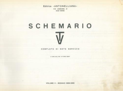 Schemario TV. Completo di note di servizio. Volume 11. Biennio 1968-69 - Vittorio Banfi - copertina