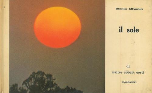 Il sole - Walter R. Corti - copertina