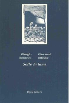 Sotto la luna - Giorgio Bonacini - copertina