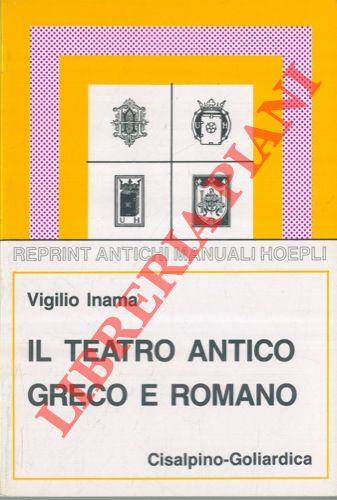 Il teatro antico greco e romano