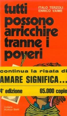 Tutti possono arricchire tranne i poveri - Italo Terzoli - copertina
