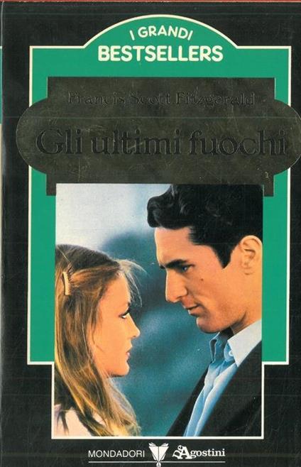 Gli ultimi fuochi - Francis Scott Fitzgerald - copertina