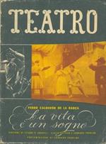 La vita  un sogno. A cura di Corrado Pavolini