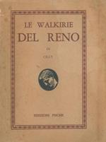 Le walkirie del Reno