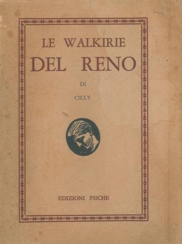 Le walkirie del Reno - Cilly - copertina