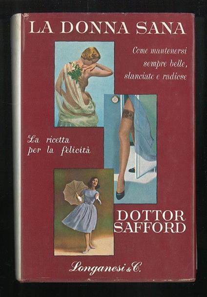 La donna sana - Henry Barnard Safford - copertina
