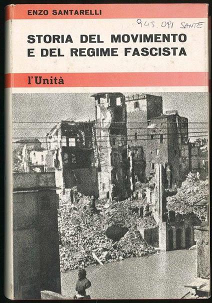 Storia del movimento e del regime fascista (vol. 2) - Enzo Santarelli - copertina