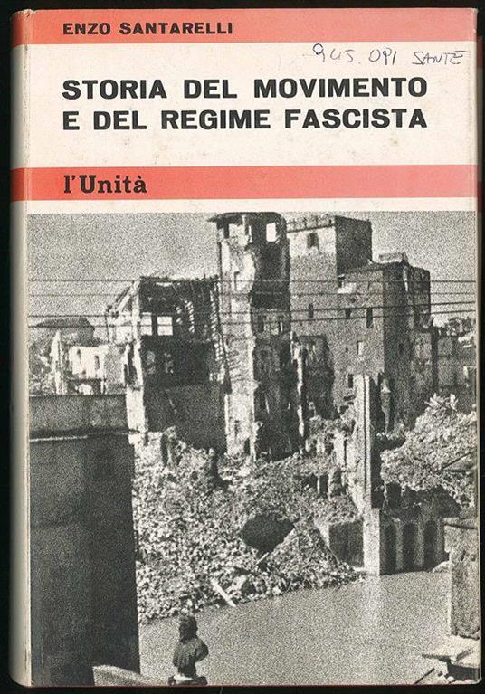 Storia del movimento e del regime fascista (vol. 2) - Enzo Santarelli - copertina