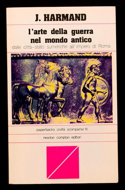 L' arte della guerra nel mondo antico - J. Harmand - copertina