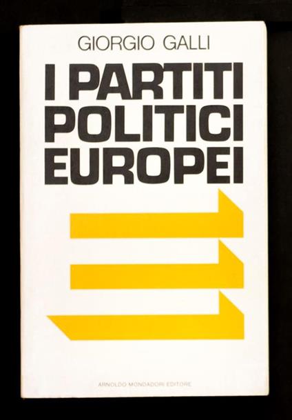 I partiti politici europei - Giorgio Galli - copertina