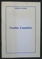 Pasolini, il populista