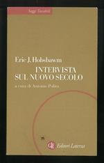 Intervista sul nuovo secolo
