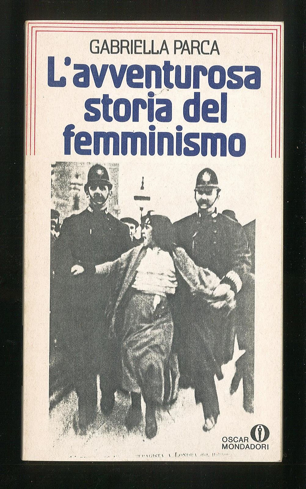 L' avventurosa storia del femminismo