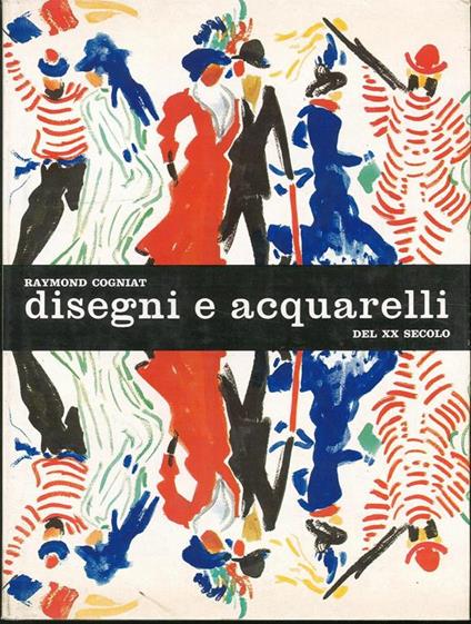 Disegni e acquarelli del XX secolo - copertina