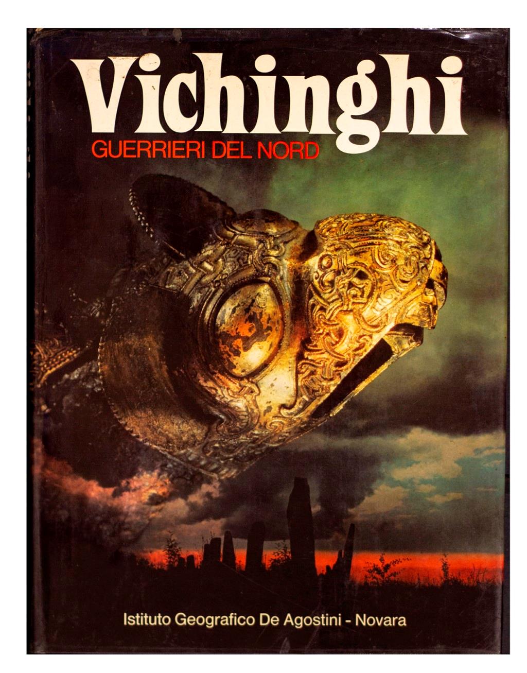 Vichinghi guerrieri del nord