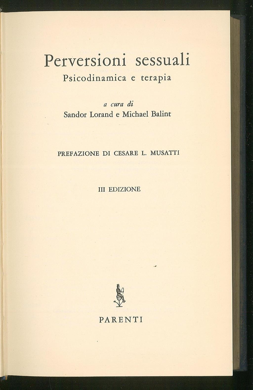 Perversioni sessuali – Psicodinamica e terapia