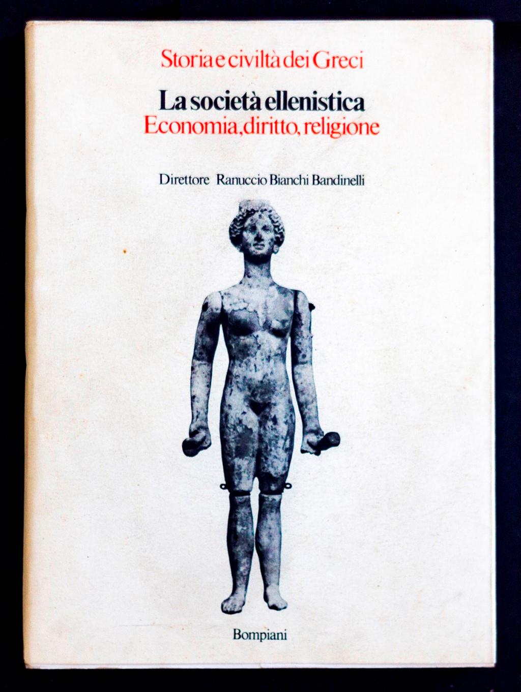 La società ellenistica – Economia, diritto, religione