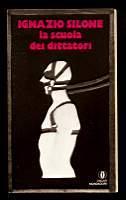 La scuola dei dittatori - Ignazio Silone - copertina