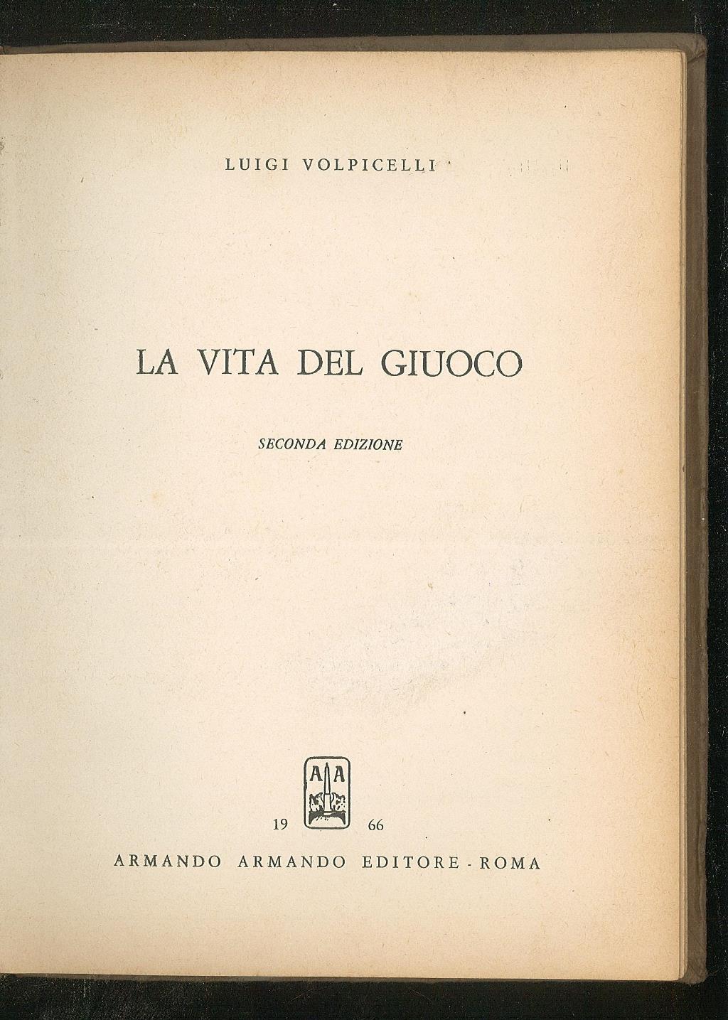 La vita del Giuoco