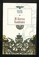 Il ferro battuto - Umberto Zimelli - copertina